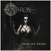 Centhron : Liebe ist Krieg - CD
