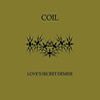 Coil : Loves Secret Demise - CD