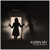 Karin My : Silence Amygdala - CD