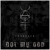 Not My God : Obverses - CD