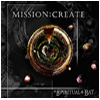 Spiritual Bat : Mission : Create - CD