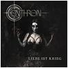 Centhron : Liebe ist Krieg - CD