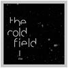 Cold Field, The : Alive - CD