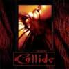 Collide : Beneath the Skin - CD