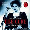 Cure (The) : Radio Broadcast, 1981 - 2xCD