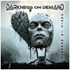 Darkness on Demand : Panic in Reserve - CD