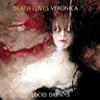 Death Loves Veronica : Lucid Dreams - CD