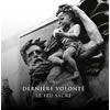 Derniere Volonte : Le Feu Sacr - CD