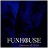 Funhouse : Sometimes I Wish - CD