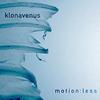 Klonavenus : Motion:less - CD