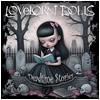 Lovelorn Dolls : Deadtime Stories - CD