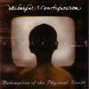 Midnight Configuration : Redemption of the Physica