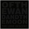 Of the Wand and the Moon : The Lone Descent - CD r