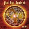 Red Sun Revival : Embers - CDs