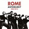 Rome : Anthology (2005-2015) - CD