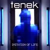 Tenek : Imitation of Life - MCD