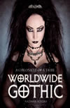 Worldwide Gothic : Book by Natasha Scharf - Book